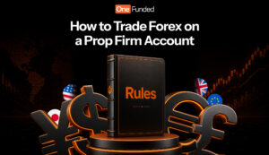 How to Trade Forex on a Prop Firm